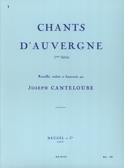 J. Canteloube: Chants d'Auvergne 1, GesKlav