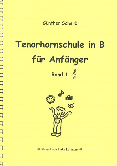 G. Scherb: Tenorhornschule in B für Anfänger 1, Thrn