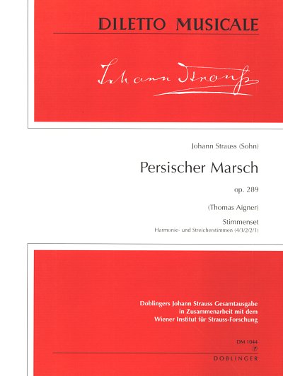 J. Strauss (Sohn): Persischer Marsch op. 289, Sinfo (Stsatz)