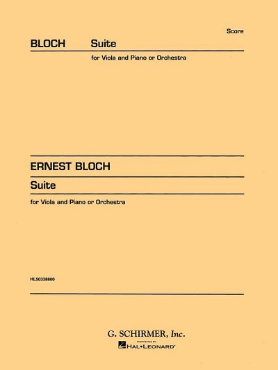 E. Bloch: Suite for Viola (or Cello) and Orchestra (Part.)