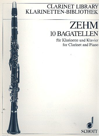 F. Zehm: Zehn Bagatellen, KlarKlav (KA+St)