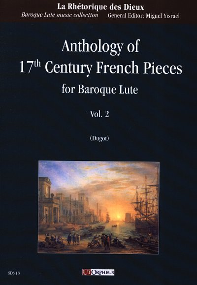 M. Blavet: Anthology of 17th Century Pieces Volume 2, Lt