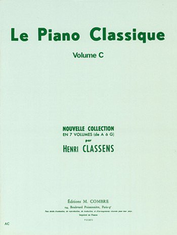 H. Classens: Le Piano classique Vol.C Vieux maîtres fr, Klav