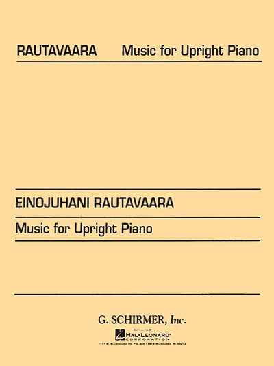 E. Rautavaara: Music For Upright Piano , Klav