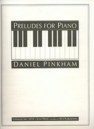 D. Pinkham: Preludes for Piano, Klav