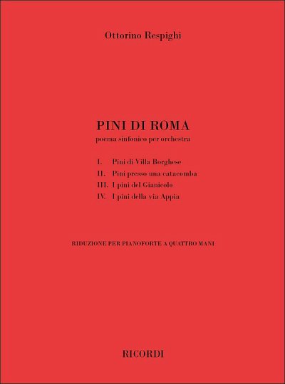 Pini Di Roma. Poema Sinfonico Per Orchestra, Klav4m (Sppa)
