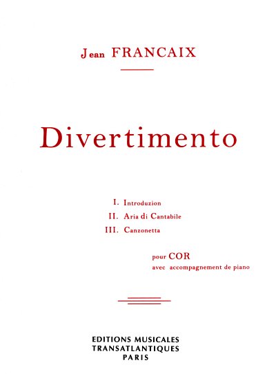 J. Françaix: Divertimento pour cor, HrnKlav (Bu)