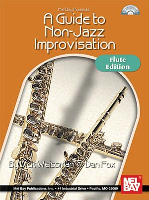 A Guide To Non-Jazz Improvisation, Fl (+CD)