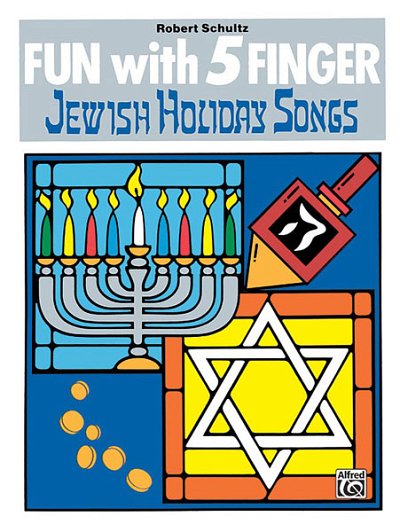 Fun with 5 Finger Jewish Holiday Songs, Klav