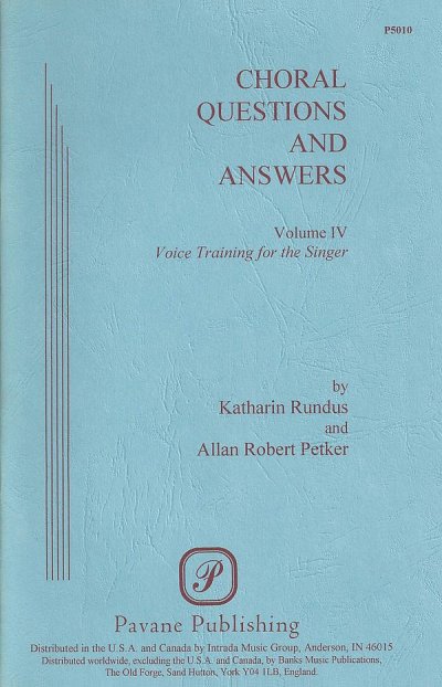 Choral Questions and Answers IV: 
