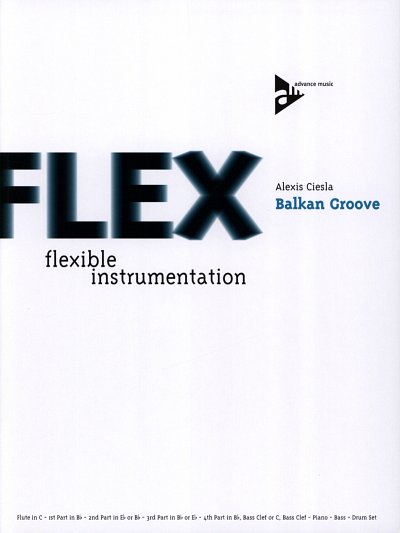 Ciesla Alexis: Balkan Groove Flex - Flexible Instrumentation