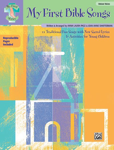 A.L. Page et al.: My First Bible Songs