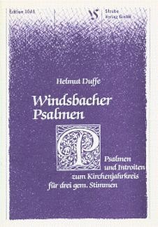 Duffe Helmut: Windsbacher Psalmen