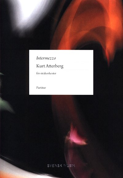 K. Atterberg: Intermezzo, Stro (Stp)