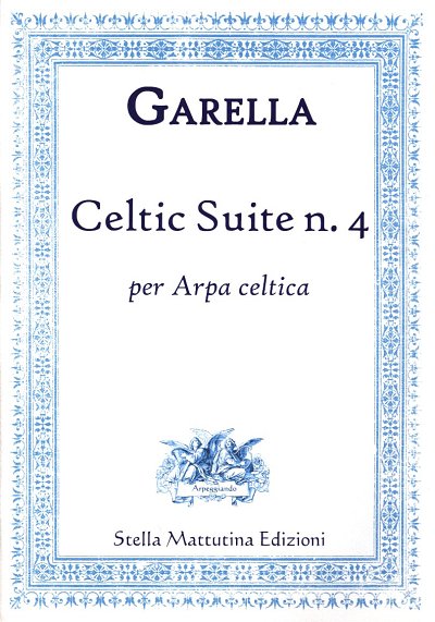 D. Garella: Celtic Suite n. 4, KelHarf