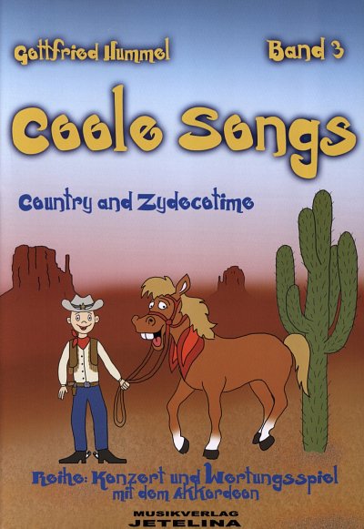 G. Hummel: Coole Songs 3 - Country And Zydecotime Konzert + 