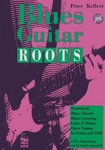 P. Kellert: Bluesguitar-Roots, Git (+CD)