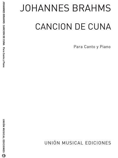 Cancion De Cuna (Wiegenlied) for Voice and Piano, GesKlav