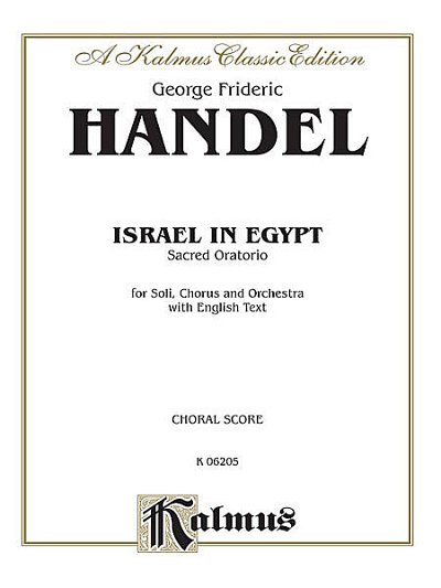 G.F. Haendel: Israel In Aegypten Hwv 54 - Egypt A Kalmus Cla