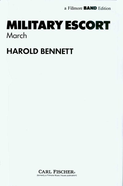 H. Bennett: Military Escort, Blaso (Dir+St)