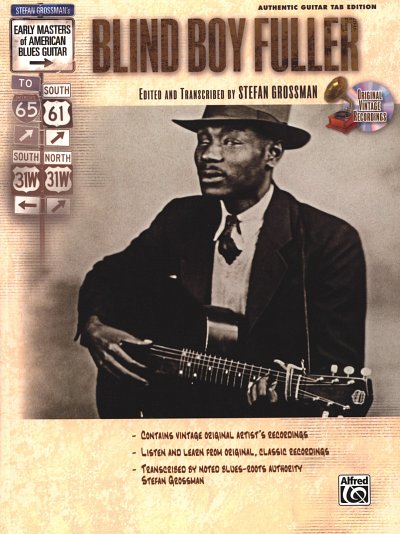 Fuller Blind Boy: Authentic Guitar Tab Edition Early Masters