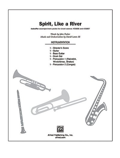 D. Lantz III: Spirit, Like a River