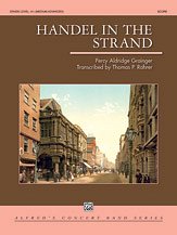 DL: P. Grainger: Handel in the Strand, Blaso (Pa+St)