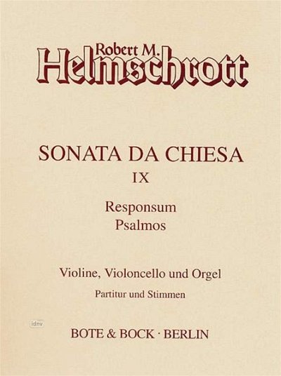 R.M. Helmschrott: Sonata da chiesa IX (1991)