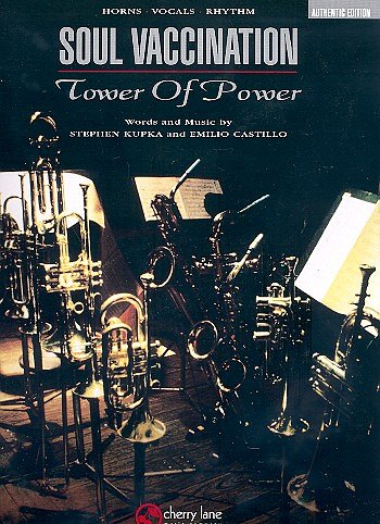 E. Castillo: Tower of Power - Soul Vaccinat, Jazzens (Pa+St)