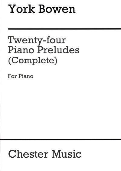 Y. Bowen: Twenty-Four Preludes For Piano, Klav