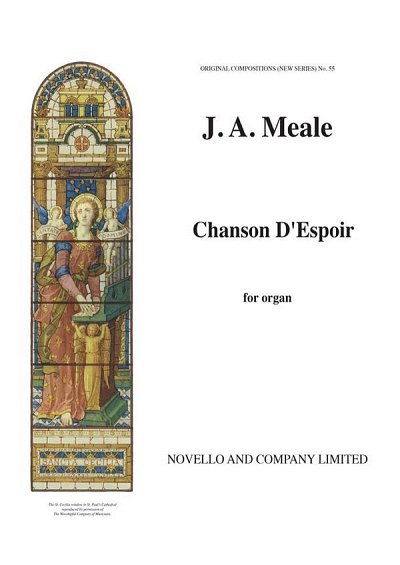 J.A. Meale: Chason D'espoir Organ
