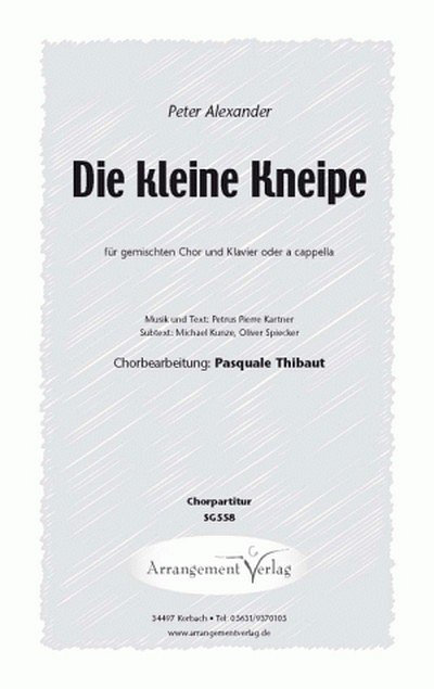 Kartner/Kunze Die kleine Kneipe (vierstimmig), GchKlav