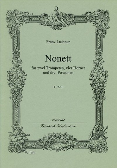 F. Lachner: Nonett, 9Blech (Pa+St)