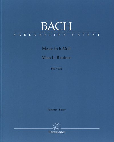 J.S. Bach: Messe h-Moll BWV 232, 5GsGch8OrcBc (Part)