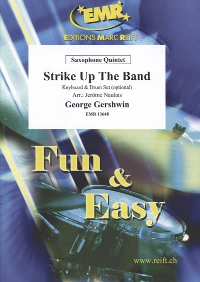 G. Gershwin: Strike Up The Band, 5Sax