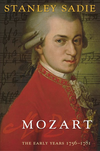 Mozart The Early Years 1756-1781 (Bu)