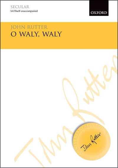 J. Rutter: O Waly, Waly