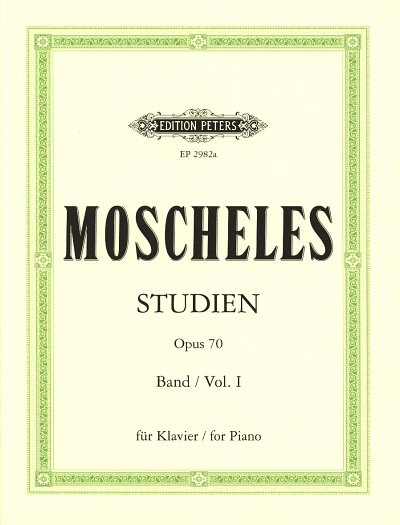 I. Moscheles: 24 Studien, Band 1 op. 70 (1825/26)