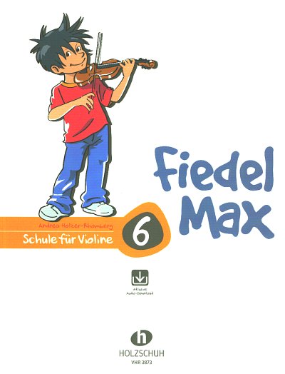 A. Holzer-Rhomberg: Fiedel-Max  6, Viol