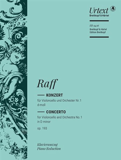 AQ: J. Raff: Violoncellokonzert Nr. 1 d-moll op. 19 (B-Ware)