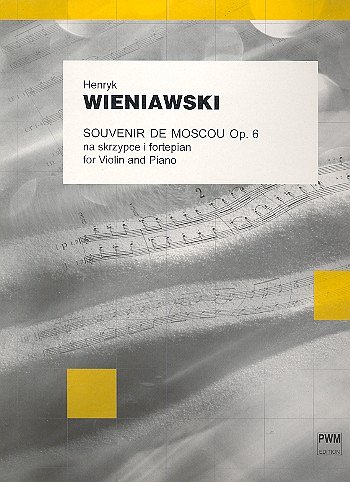 H. Wieniawski: Souvenir de Moscou, deux airs ru, VlKlav (KA)