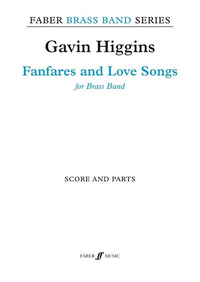 G. Higgins: Fanfares and Love Songs