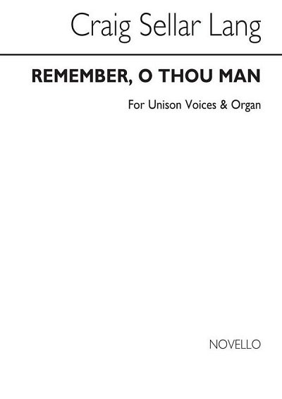 Remember O Thou Man (Satb Chorus-ad Lib), GchKlav (Chpa)