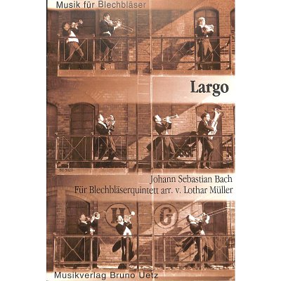 J.S. Bach: Largo, Pictrp4Blech (Part(C)+St)