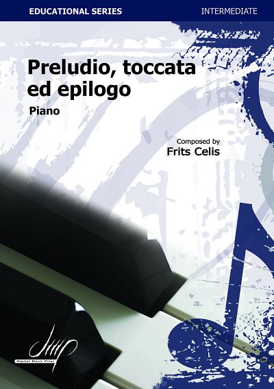 F. Celis: Preludio, Toccata Ed Epilogo, Klav