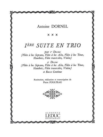 L. Dornel: Louis-Antoine Dornel: Suite en Trio No.1 (Part.)