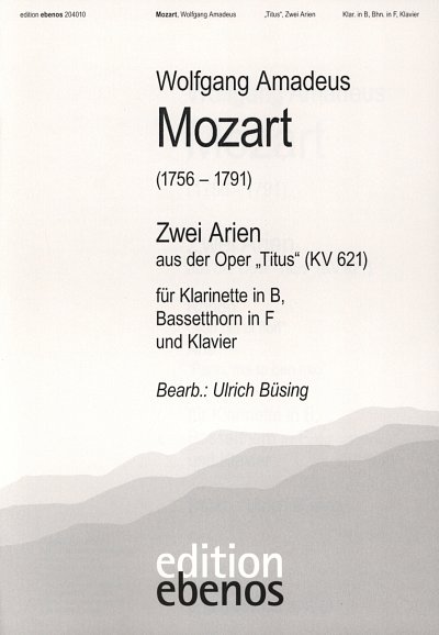 W.A. Mozart: 2 Arien (Titus Kv 621)