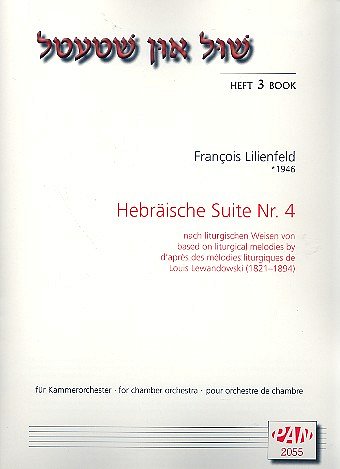 F. Lilienfeld: Hebräische Suite Nr. 4, Kamo (Pa+St)