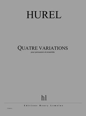 P. Hurel: Variations (4) (Part.)
