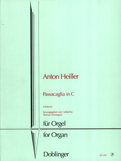 A. Heiller: Passacaglia In C Fruehe Orgelwerke